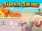 Jwèt Super Swing sou entènèt
