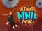 Jwèt Ultimate Ninja Swing sou entènèt