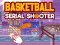 Jwèt Basketball Serial Shooter sou entènèt