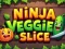 Jwèt Ninja Veggie Slice sou entènèt