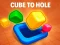 Jwèt Cube to Hole sou entènèt