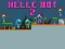 Jwèt Helle Bot 2 sou entènèt