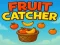 Jwèt Fruit catcher sou entènèt