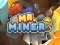 Jwèt Mr Miner sou entènèt