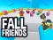 Jwèt Fall Friends sou entènèt