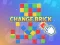 Jwèt Change Brick sou entènèt