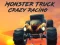 Jwèt Monster Truck Crazy Racing sou entènèt