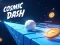 Jwèt Cosmic Dash sou entènèt