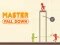 Jwèt Master Fall Down sou entènèt
