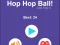 Jwèt Hop Hop Ball sou entènèt