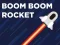Jwèt Boom Boom Rocket sou entènèt