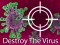 Jwèt Destroy The Virus sou entènèt