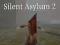Jwèt Silent Asylum 2 sou entènèt