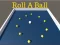 Jwèt Roll a Ball sou entènèt