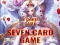 Jwèt Seven Card Game sou entènèt