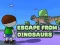 Jwèt Escape From Dinosaurs sou entènèt