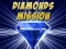 Jwèt Diamonds Mission sou entènèt