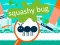 Jwèt Squashy Bug sou entènèt