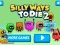Jwèt Silly Ways to Die 2 sou entènèt