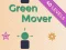 Jwèt Green Mover sou entènèt