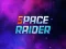 Jwèt Space Raider sou entènèt