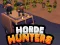 Jwèt Horde Hunters sou entènèt
