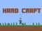 Jwèt Hard Craft sou entènèt