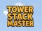 Jwèt Tower Stack Master sou entènèt
