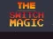 Jwèt Switch Magic sou entènèt