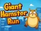 Jwèt Giant Hamster Run sou entènèt
