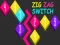 Jwèt Zig Zag Switch sou entènèt