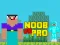 Jwèt Noob vs Pro vs Hacker vs God 1 sou entènèt
