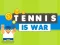 Jwèt Tennis Is War sou entènèt
