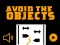 Jwèt Avoid The Objects sou entènèt