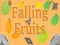 Jwèt Falling fruits touch sou entènèt