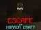 Jwèt Escape the Horror Craft sou entènèt