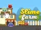 Jwèt Slime Farm sou entènèt