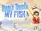 Jwèt Don't touch my fish sou entènèt