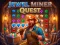 Jwèt Jewel Miner Quest sou entènèt