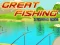 Jwèt Great Fishing sou entènèt