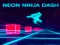 Jwèt Neon Ninja Dash sou entènèt