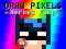 Jwèt Draw Pixels Heroes Face sou entènèt