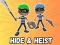 Jwèt Hide & Heist sou entènèt