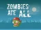 Jwèt Zombies Ate All sou entènèt