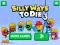 Jwèt Silly Ways to Die 3 sou entènèt