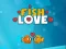 Jwèt Fish Lovers sou entènèt