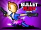 Jwèt Bullet Rush Online sou entènèt