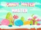 Jwèt Candy Match Master sou entènèt