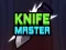 Jwèt Knife Master sou entènèt