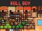 Jwèt Roll Boy sou entènèt